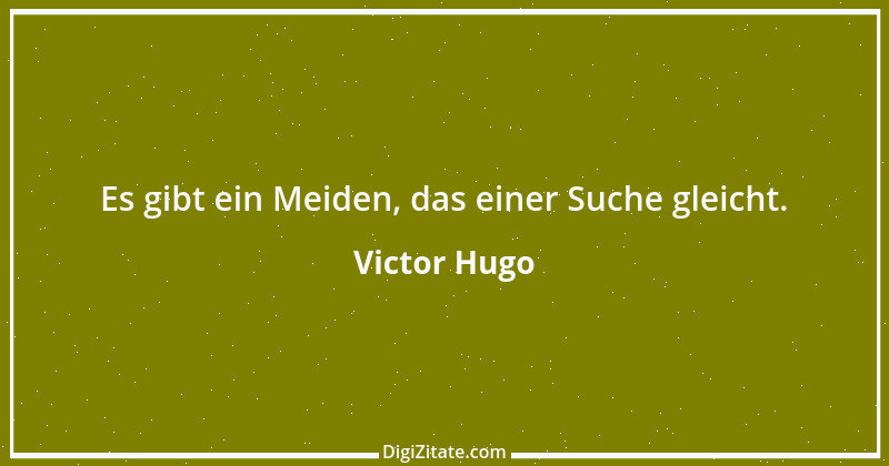 Zitat von Victor Hugo 69