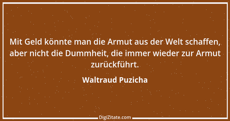 Zitat von Waltraud Puzicha 33