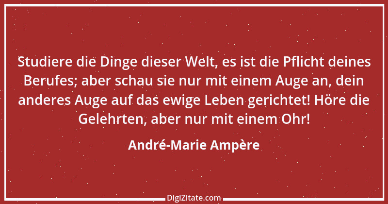 Zitat von André-Marie Ampère 3