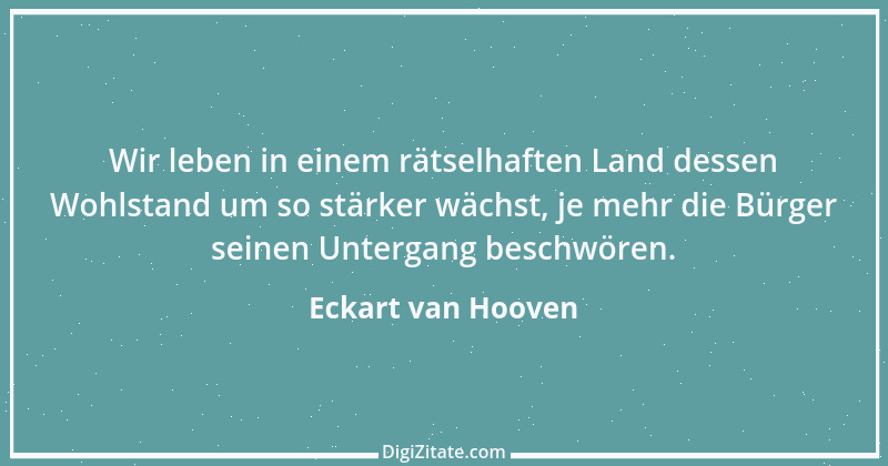 Zitat von Eckart van Hooven 2