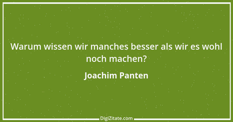 Zitat von Joachim Panten 211