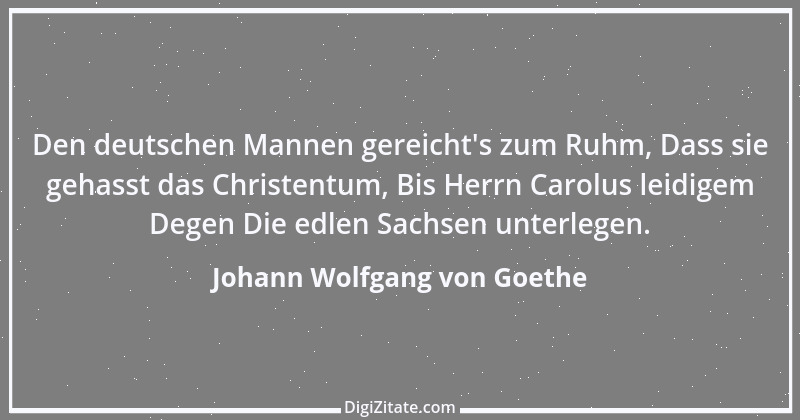 Zitat von Johann Wolfgang von Goethe 2384