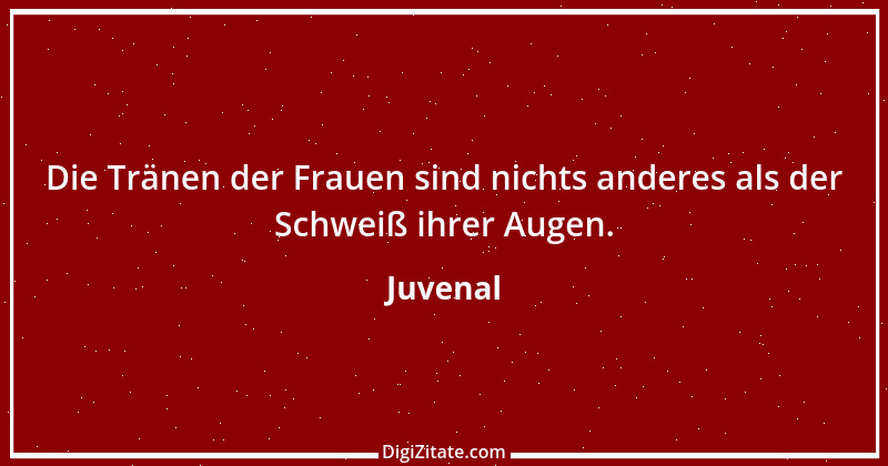 Zitat von Juvenal 57