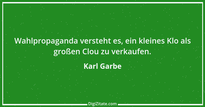 Zitat von Karl Garbe 12