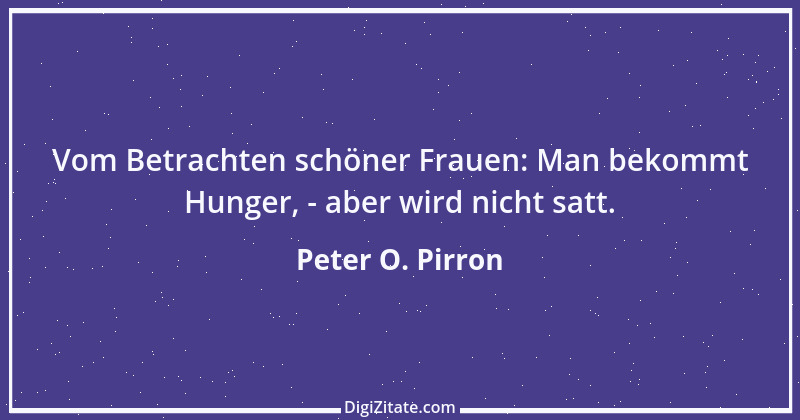 Zitat von Peter O. Pirron 11