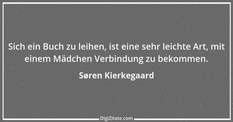 Zitat von Søren Kierkegaard 127