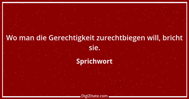 Zitat von Sprichwort 9376