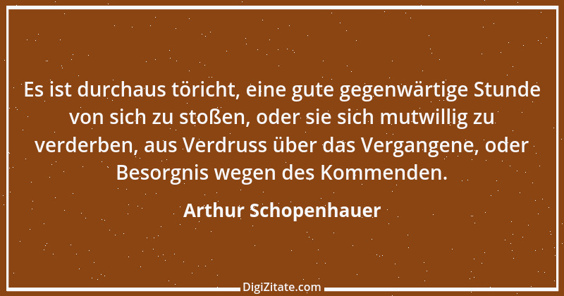 Zitat von Arthur Schopenhauer 251