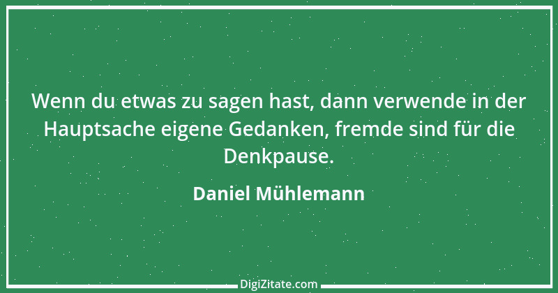 Zitat von Daniel Mühlemann 274