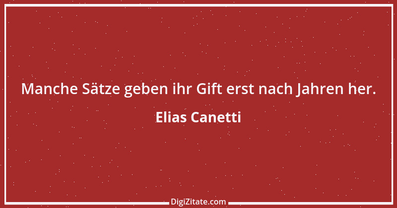 Zitat von Elias Canetti 78