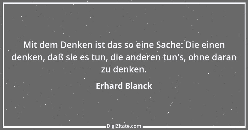 Zitat von Erhard Blanck 940