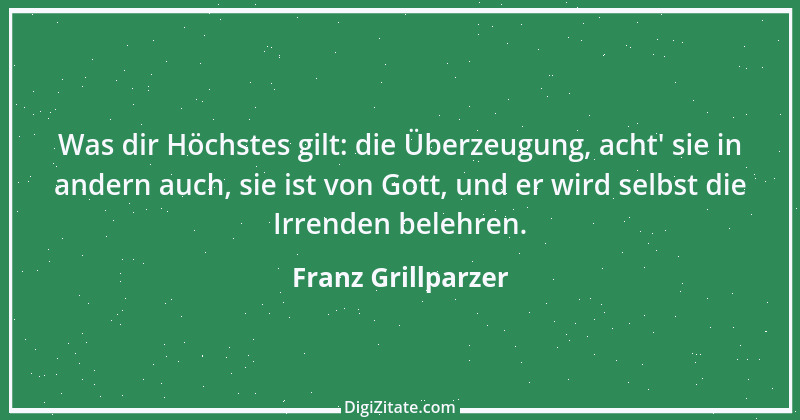 Zitat von Franz Grillparzer 231