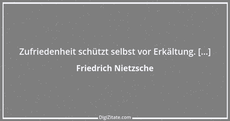 Zitat von Friedrich Nietzsche 322