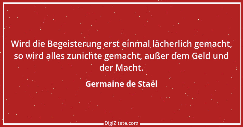 Zitat von Germaine de Staël 16