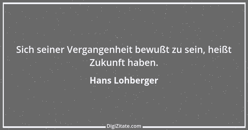 Zitat von Hans Lohberger 33