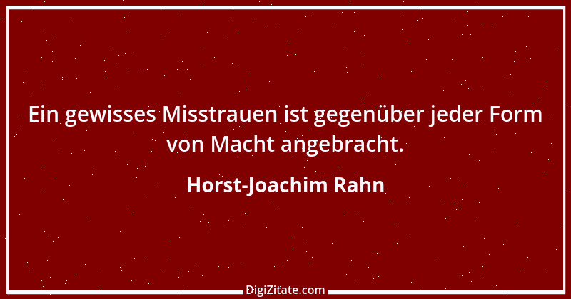 Zitat von Horst-Joachim Rahn 66