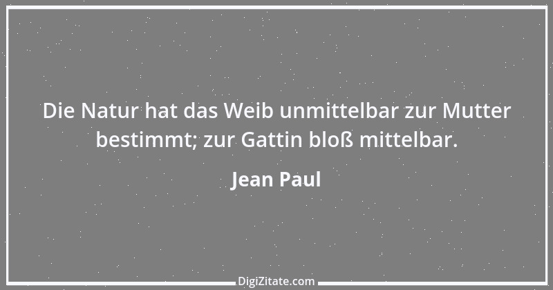 Zitat von Jean Paul 530