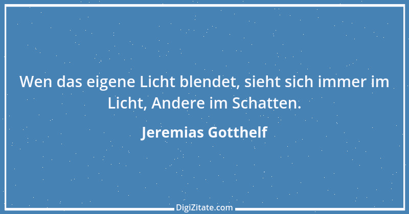 Zitat von Jeremias Gotthelf 49