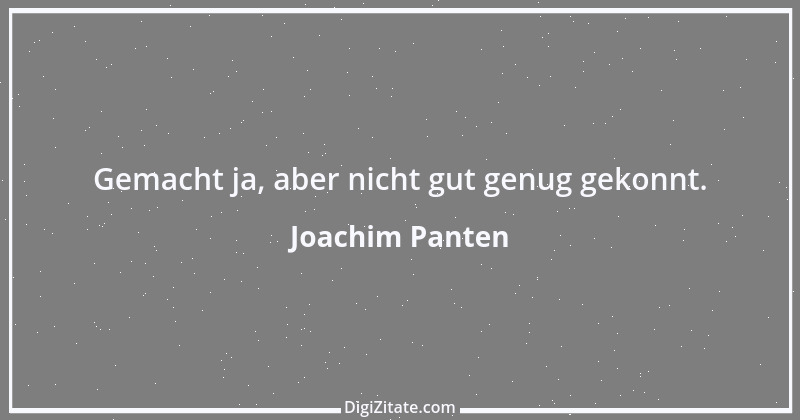 Zitat von Joachim Panten 212