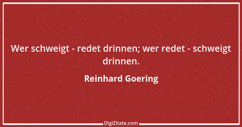 Zitat von Reinhard Goering 2