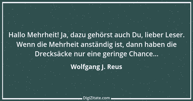 Zitat von Wolfgang J. Reus 225