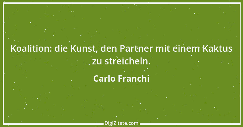 Zitat von Carlo Franchi 9