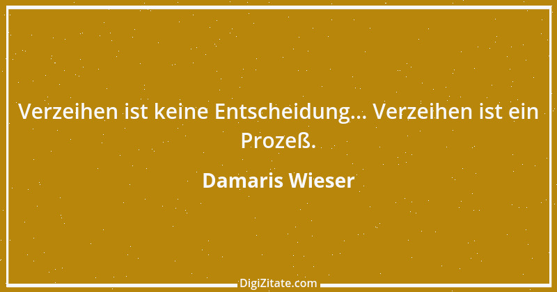 Zitat von Damaris Wieser 324