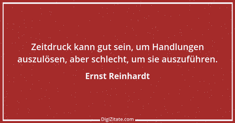 Zitat von Ernst Reinhardt 33