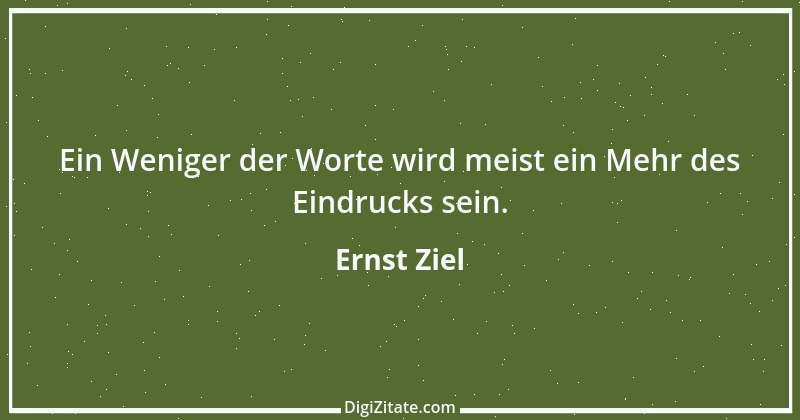 Zitat von Ernst Ziel 1