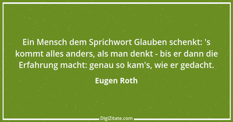 Zitat von Eugen Roth 16