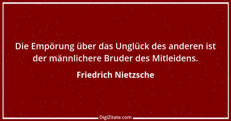 Zitat von Friedrich Nietzsche 1729