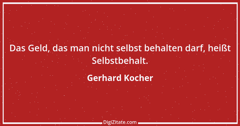 Zitat von Gerhard Kocher 301