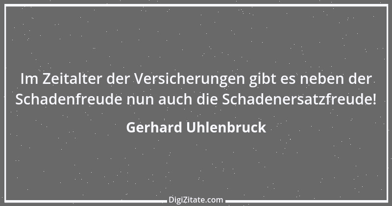 Zitat von Gerhard Uhlenbruck 612