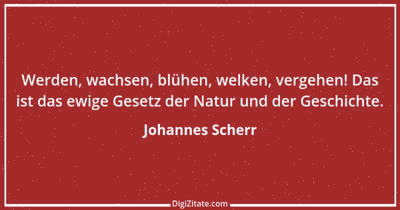 Zitat von Johannes Scherr 38