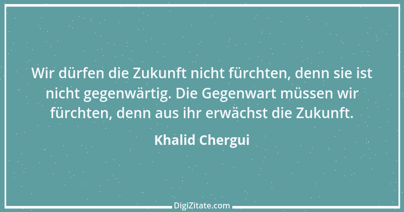 Zitat von Khalid Chergui 20