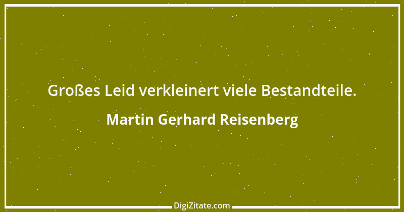 Zitat von Martin Gerhard Reisenberg 1107