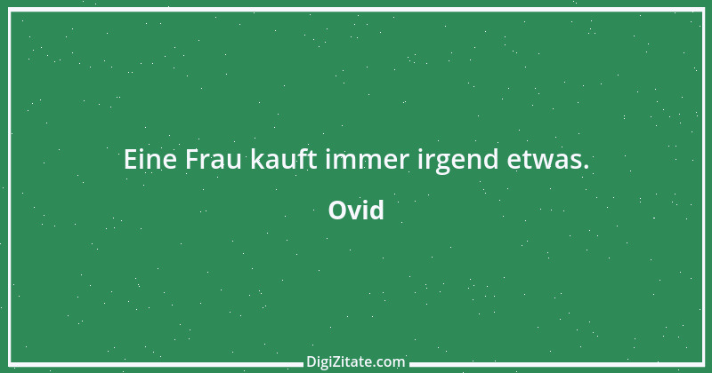 Zitat von Ovid 172