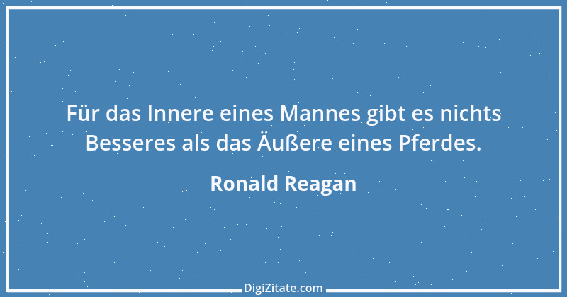 Zitat von Ronald Reagan 7