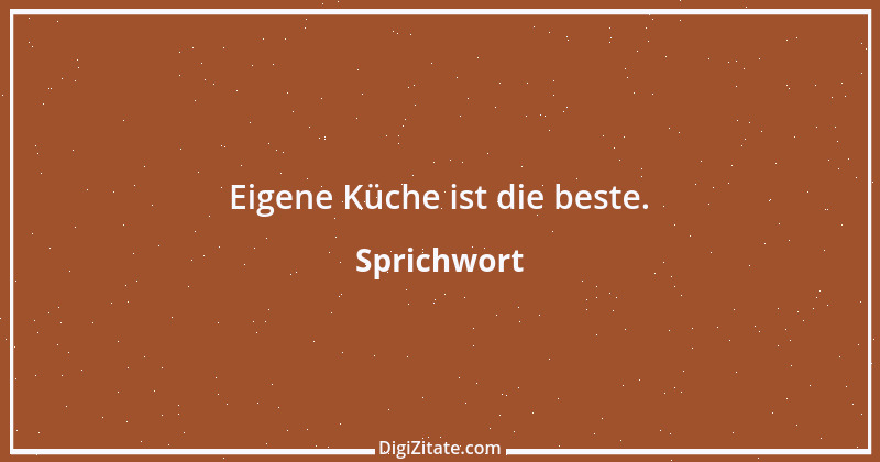 Zitat von Sprichwort 4784