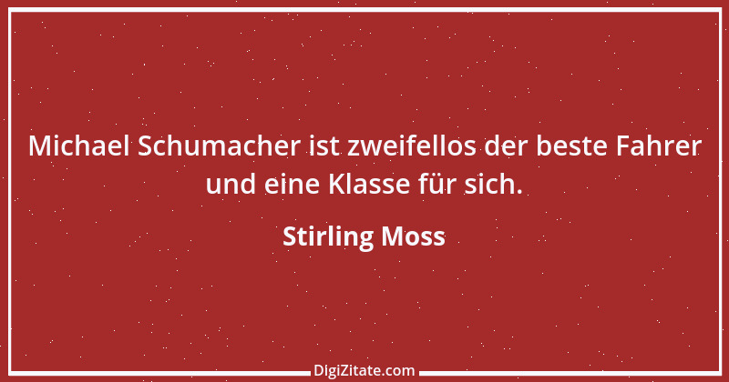 Zitat von Stirling Moss 1