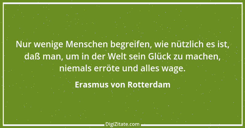 Zitat von Erasmus von Rotterdam 36