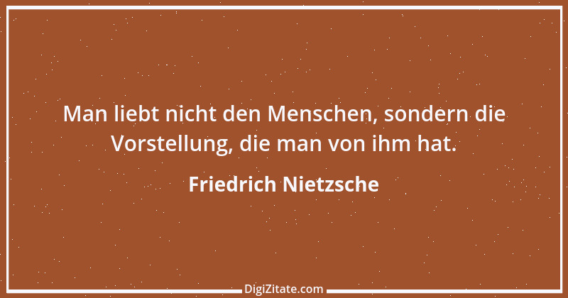 Zitat von Friedrich Nietzsche 323