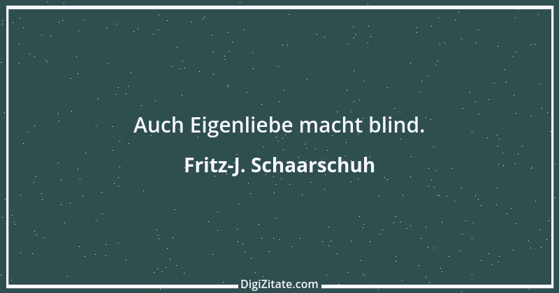 Zitat von Fritz-J. Schaarschuh 120