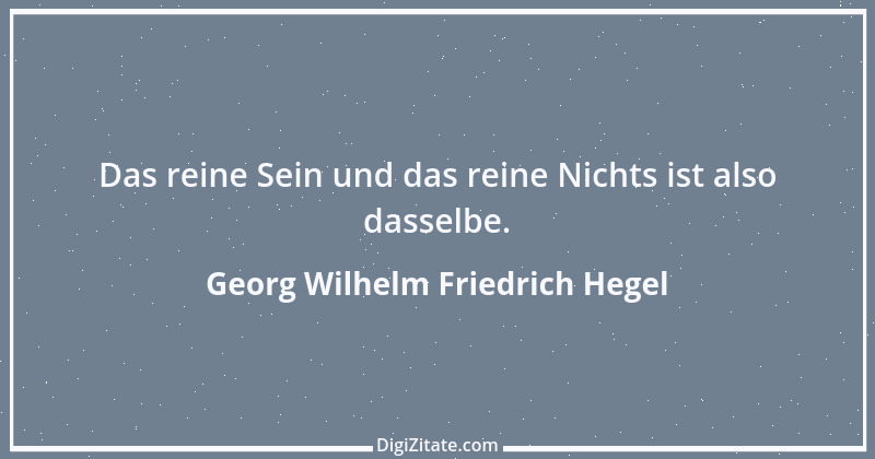 Zitat von Georg Wilhelm Friedrich Hegel 92