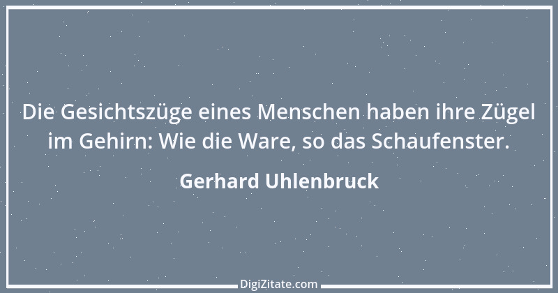 Zitat von Gerhard Uhlenbruck 206