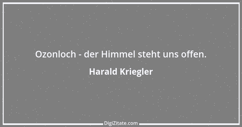 Zitat von Harald Kriegler 28