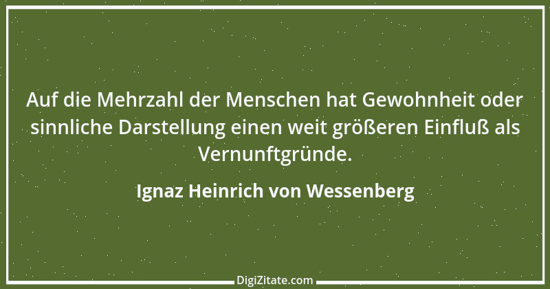 Zitat von Ignaz Heinrich von Wessenberg 19