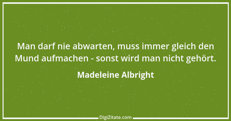 Zitat von Madeleine Albright 4