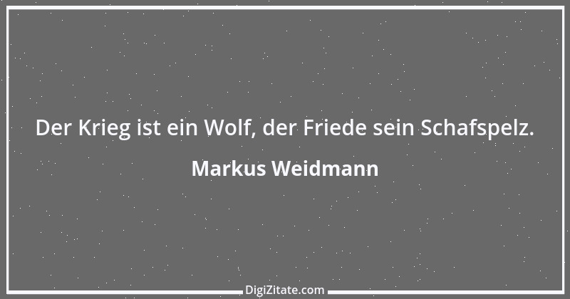 Zitat von Markus Weidmann 6