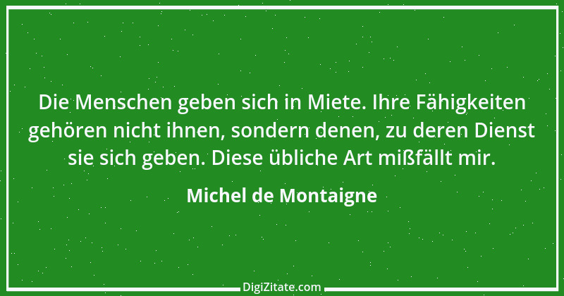 Zitat von Michel de Montaigne 74